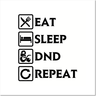 Eat Sleep DND Repeat Posters and Art